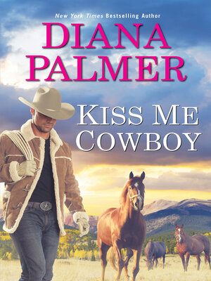 Kiss Me, Cowboy - ebook